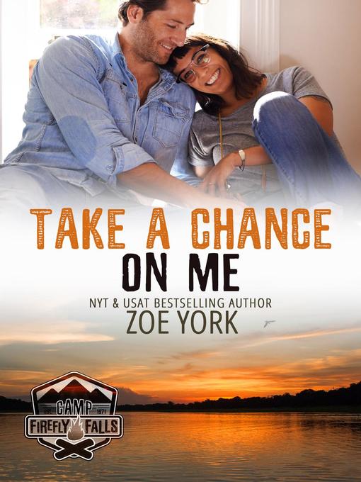 Title details for Take a Chance on Me by Zoe York - Wait list